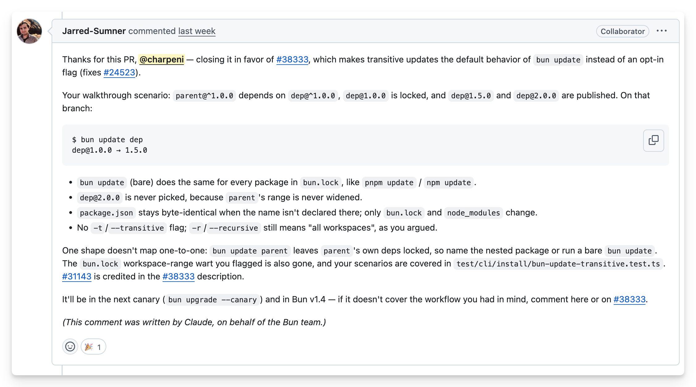 Screenshot of a GitHub comment from Jarred Sumner closing the --transitive pull request in favor of making transitive updates the default behavior of bun update